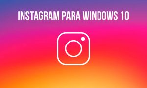 stain-instagram-para-windows-10